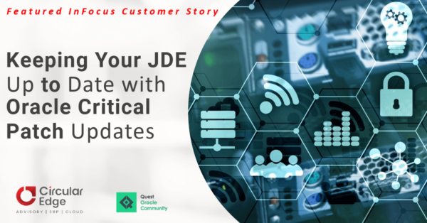 Keeping Your JDE Up to Date with Oracle Critical Patch Updates Keeping Your JDE Up to Date with Oracle Critical Patch Updates