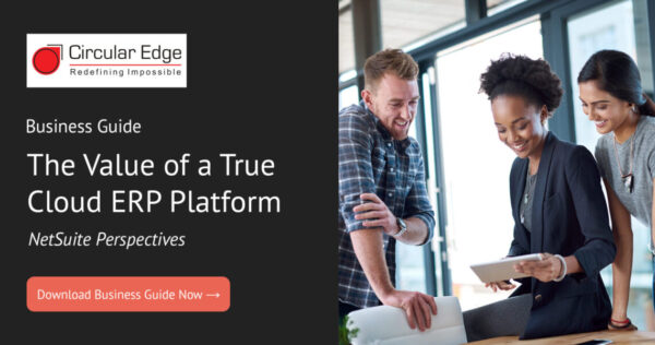 The-Value-of-a-True-Cloud-ERP-Platform The Value of a True Cloud ERP Platform