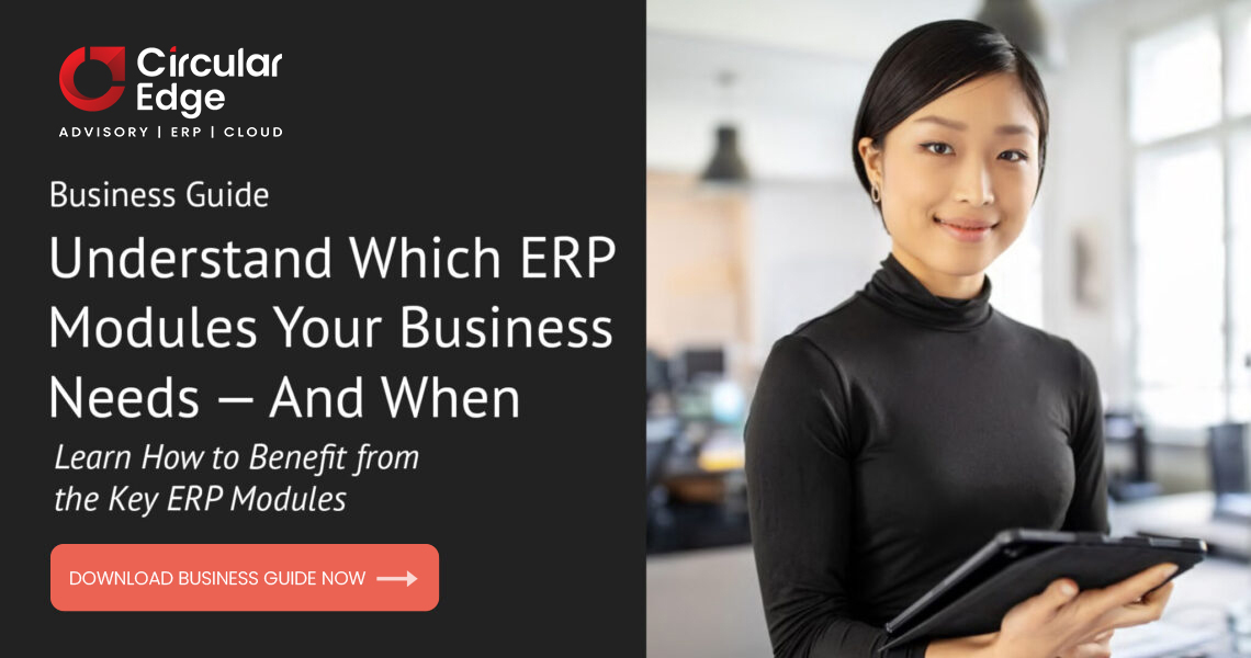 Choosing the Right ERP Modules for Your Business