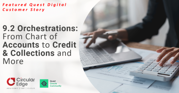 JDE 9.2 Orchestrations: From Chart of Accounts to Credit & Collections and More! JDE 9.2 Orchestrations: From Chart of Accounts to Credit & Collections and More!