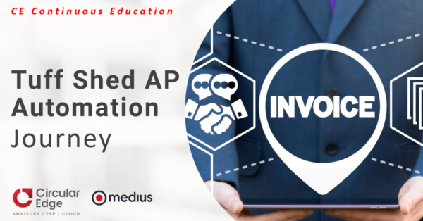 Tuff Shed’s AP Automation Journey Tuff Shed’s AP Automation Journey