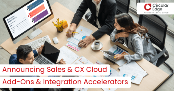 Circular Edge Oracle Sales & CX Cloud Add-Ons Integration Accelerators
