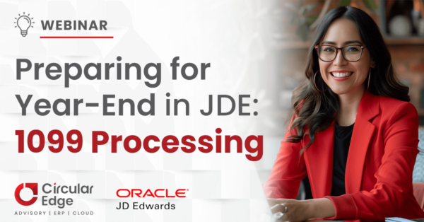 Preparing for Year-End in JDE: 1099 Processing Preparing for Year-End in JDE: 1099 Processing