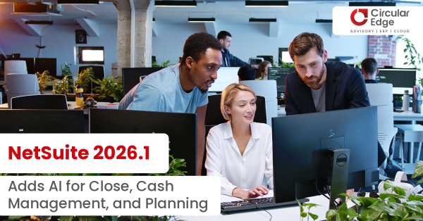 NetSuite 2026.1 Features New AI Close and Cash Management, AI Agents for Planning and Reconciliation and More NetSuite 2026.1 Features New AI Close and Cash Management, AI Agents for Planning and Reconciliation and More